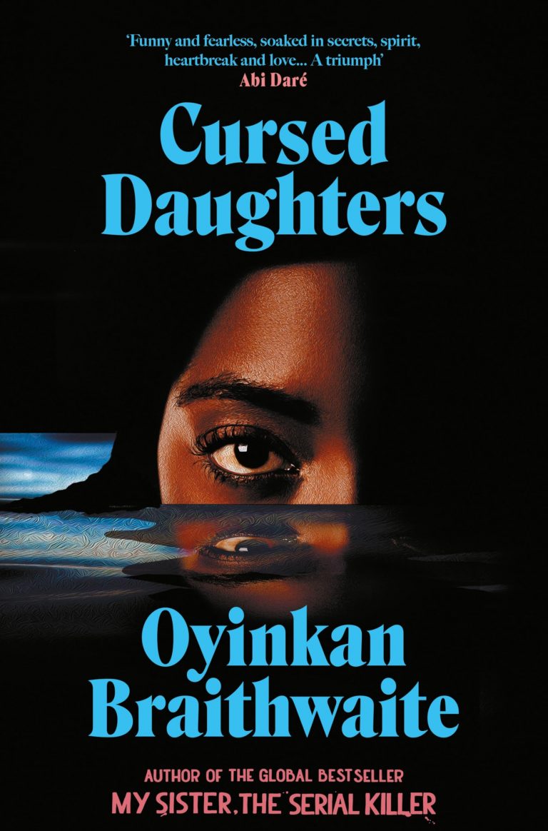 Cursed Daughter by Oyinkan Braithwaite